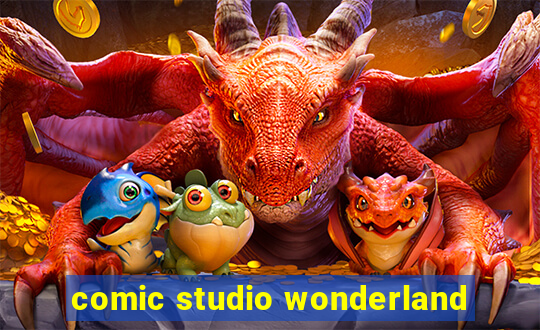 comic studio wonderland